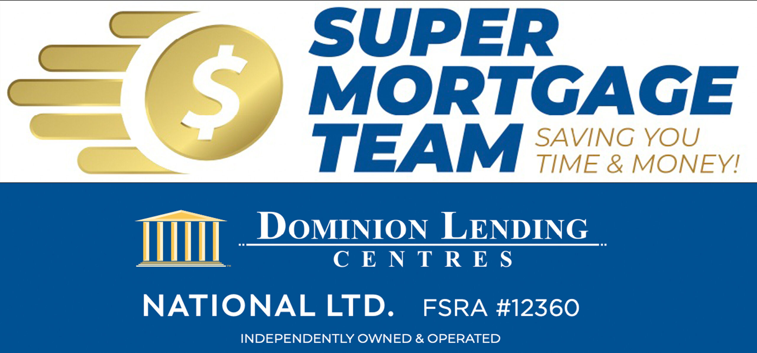 Dominion Lending Centers – Super Mortgage Team